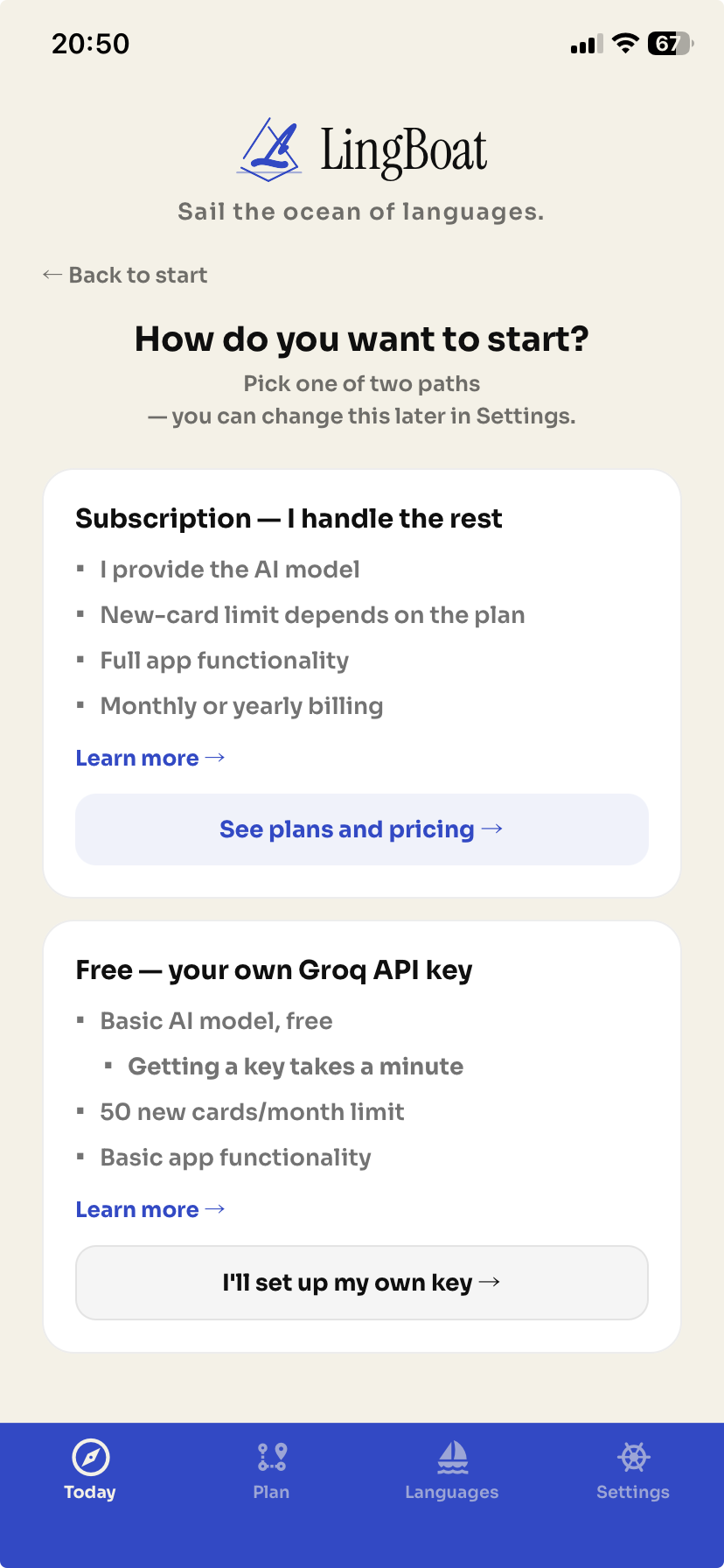Path chooser screen (subscription / BYOK)